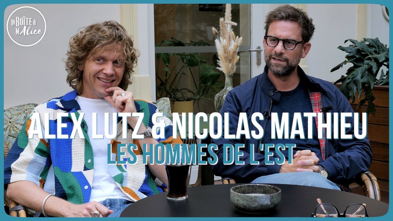Alex Lutz & Nicolas Mathieu : Les Hommes de l'Est (