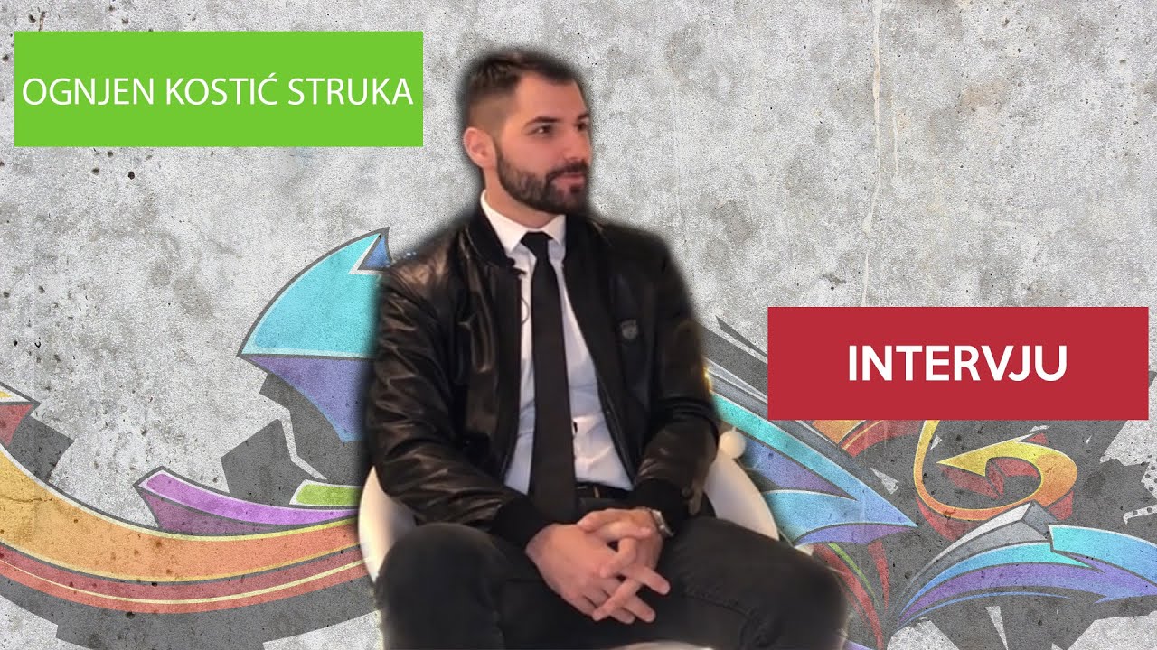 😎 U razgovoru sa: Ognjen Kostić Struka😎
