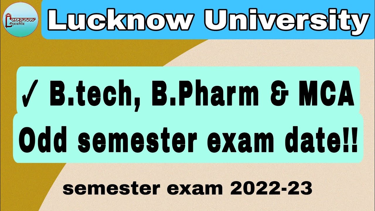 LU Odd semester exam date 2022-23 | LU Odd semester exam schedule notice | #lucknowuniversity