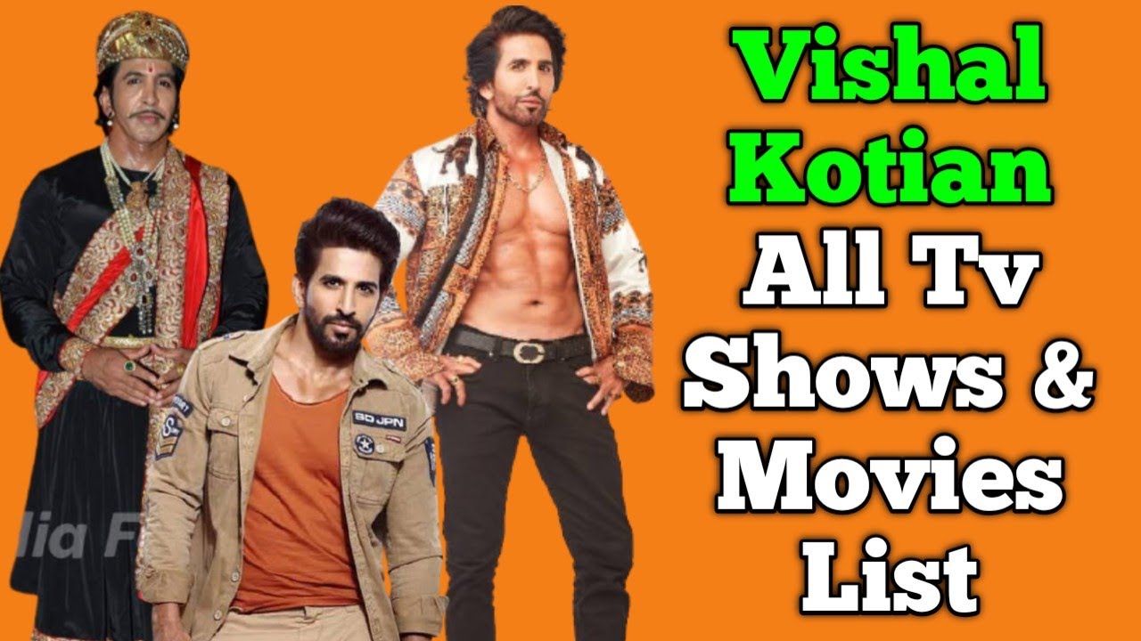 Vishal Kotian All Tv Serials List || Full Filmography || Indian Actor || Bigg Boss 15