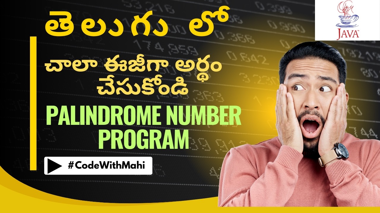 || Palindrome number || తెలుగు లో || CodeWithMahi ||