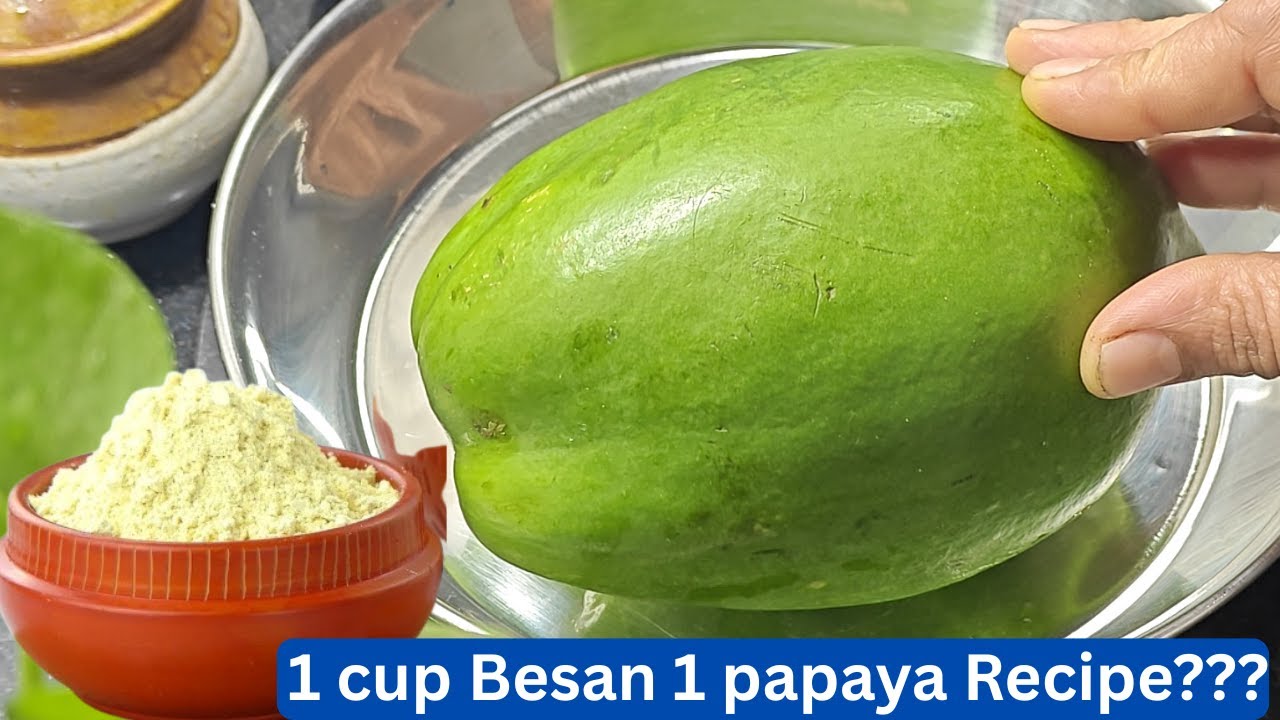1 ಹಸಿ ಪಪ್ಪಾಯಿ (Raw papaya)👉1 ಕಪ್ ಕಡ್ಲೆಹಿಟ್ಟು (Besan) ಇದ್ರೆ😋ಬೆರಳು ಚೀಪುವಷ್ಟು ರುಚಿಯಾದ Recipe in Kannada
