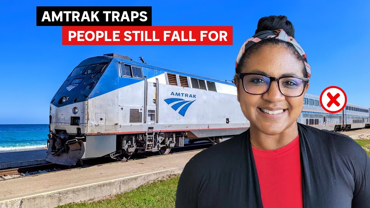 Amtrak Traps People Still Fall For