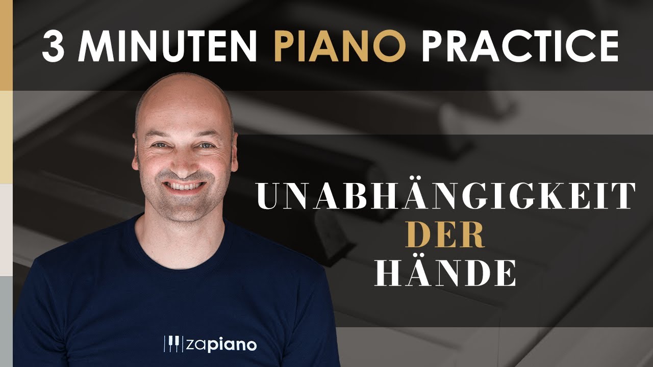 Unabhängigkeit der Hände am Klavier - extra für Anfänger
