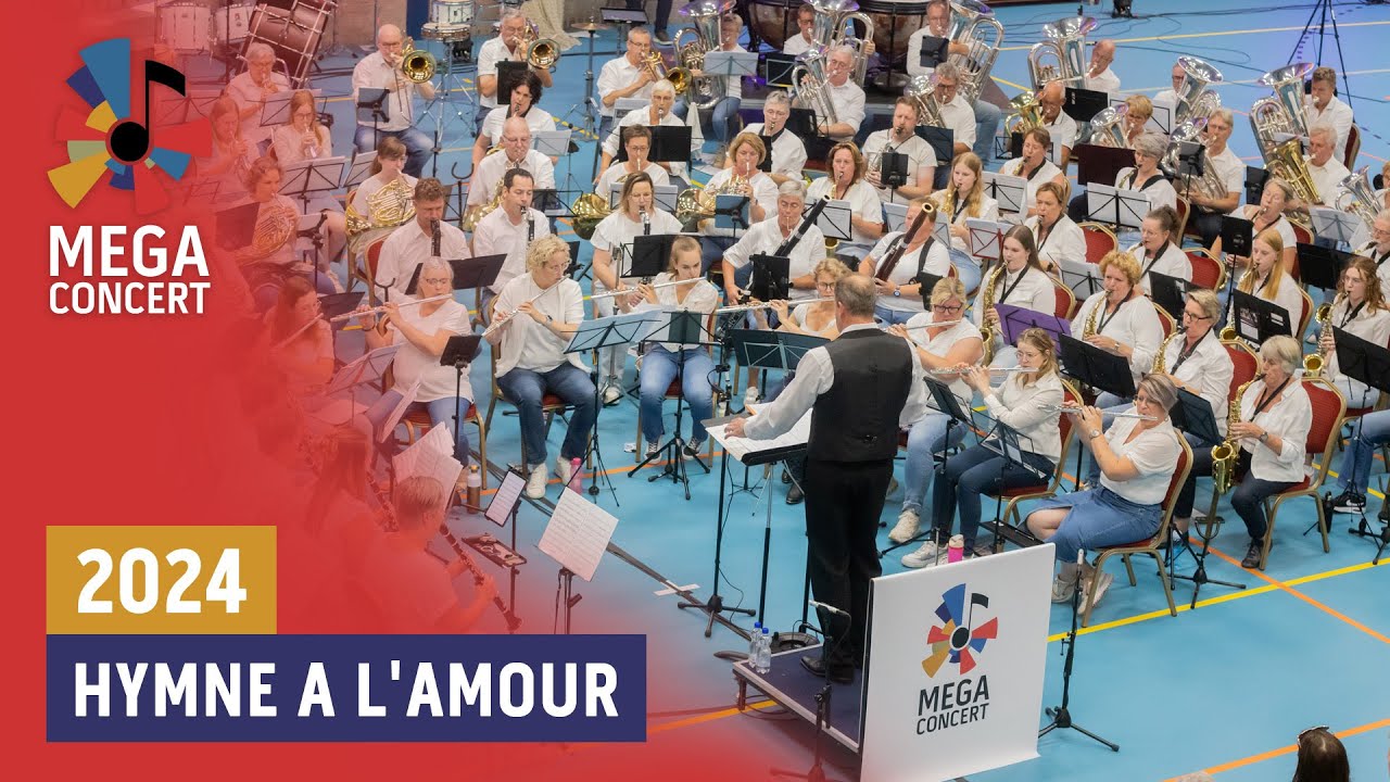 MegaConcert 2024 | Hymne a l'amour