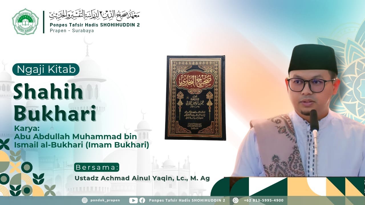Ngaji Kitab Shahih Bukhari ||#1 (Pendahuluan) 