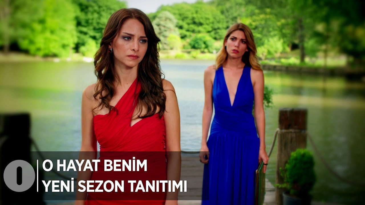 O Hayat Benim Yeni Sezon Tanıtımı