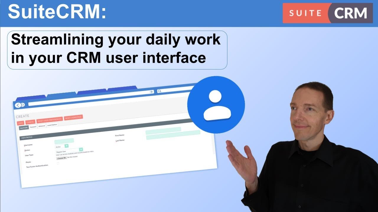 SuiteCRM: Оптимизация вашей повседневной работы в пользовательском интерфейсе CRM.