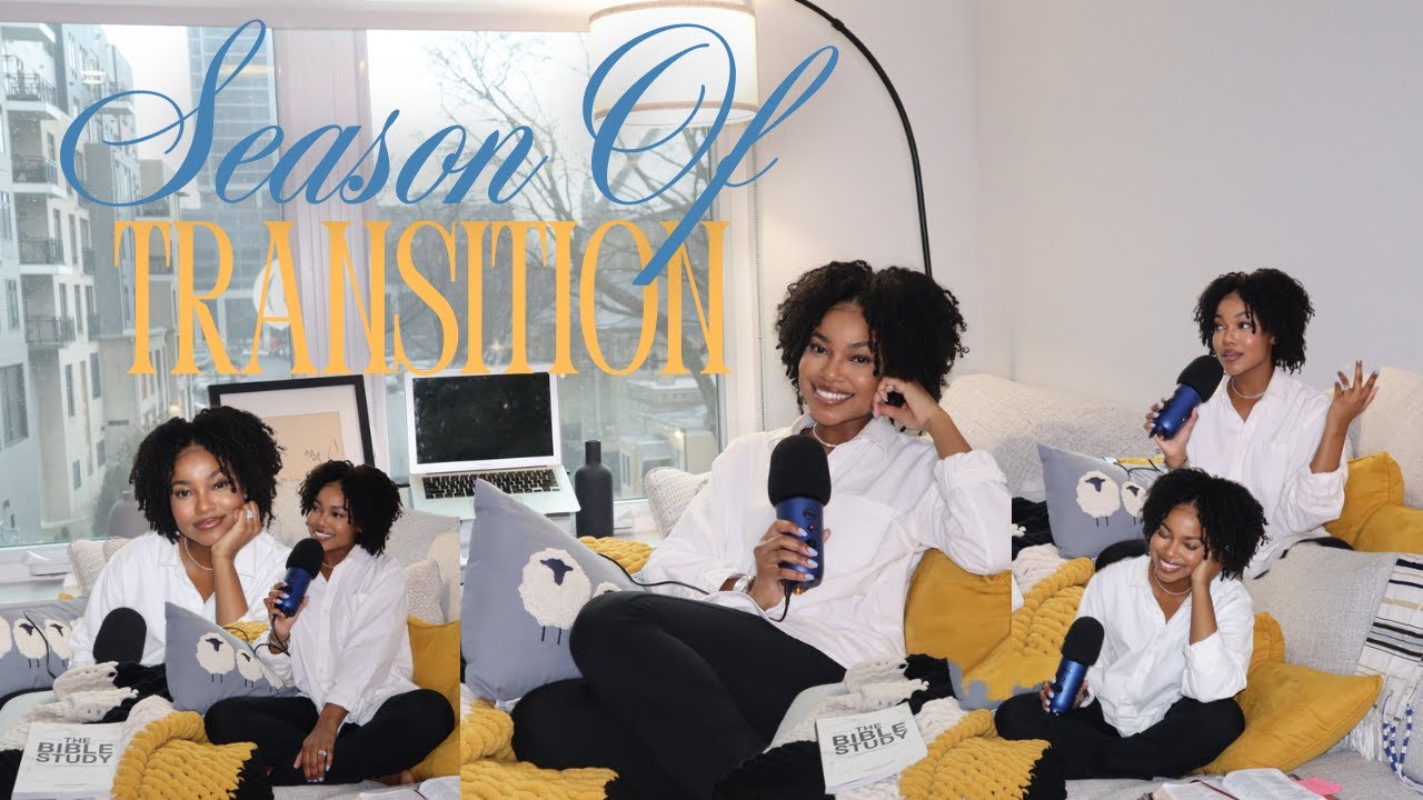 How To Navigate Your Season of Transition | Trusting Gods Timing | FREE in Zion