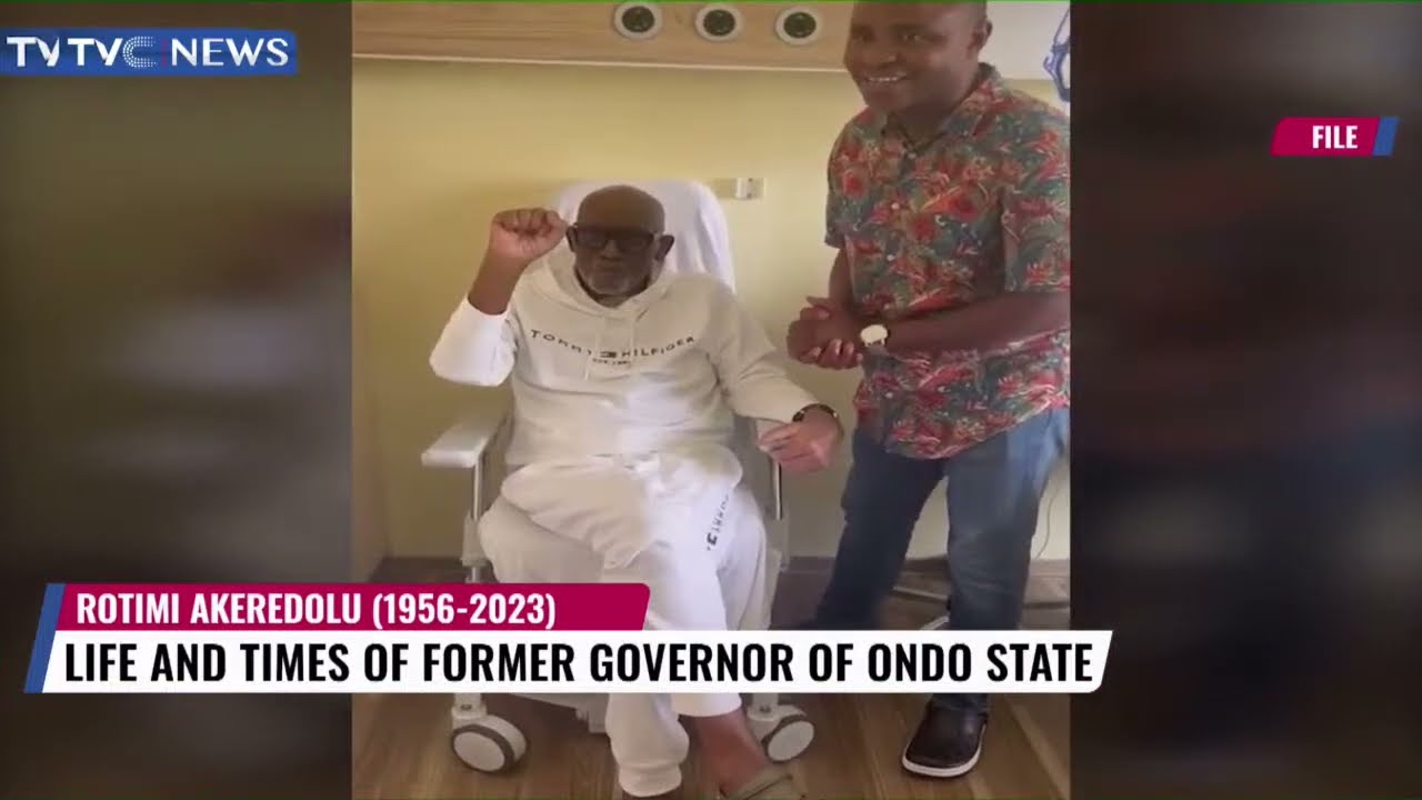 Life And Times Of Former Ondo State Governor, Oluwarotimi Akeredolu