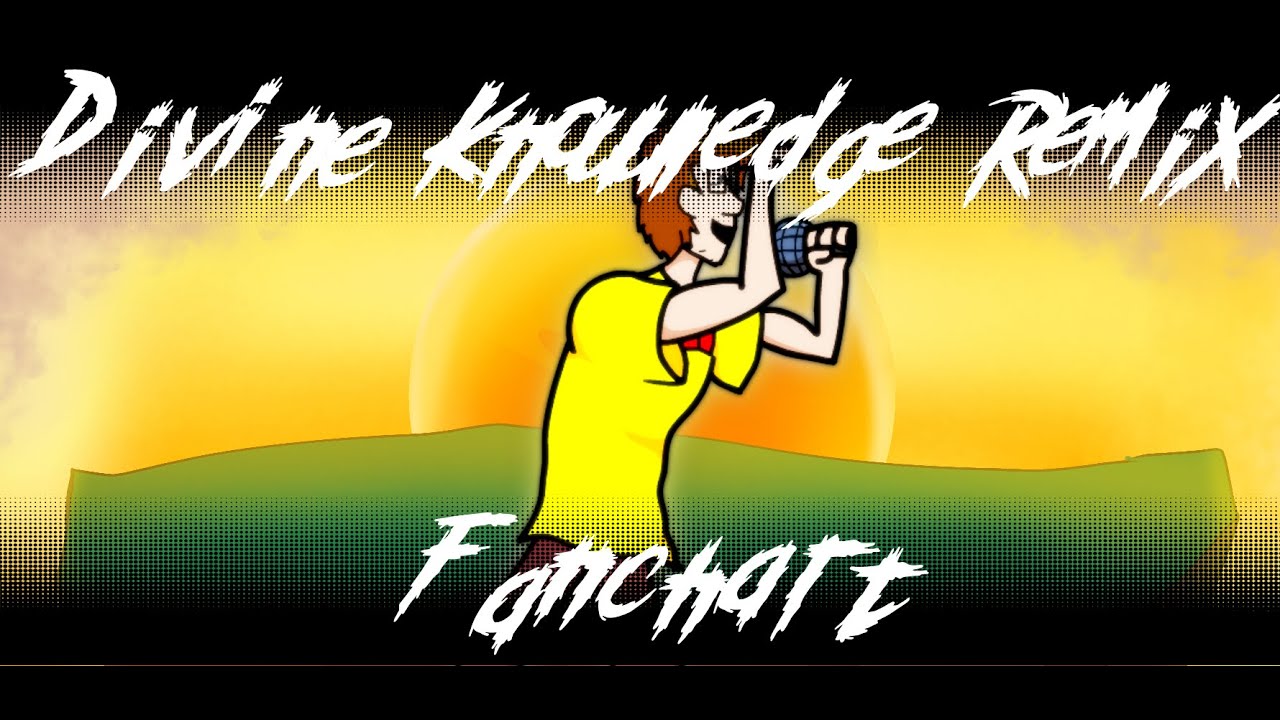 FNF:Divine Knowledge Remix Fanchart || Alin's Fanchart Collection v0.5 || (3/6)