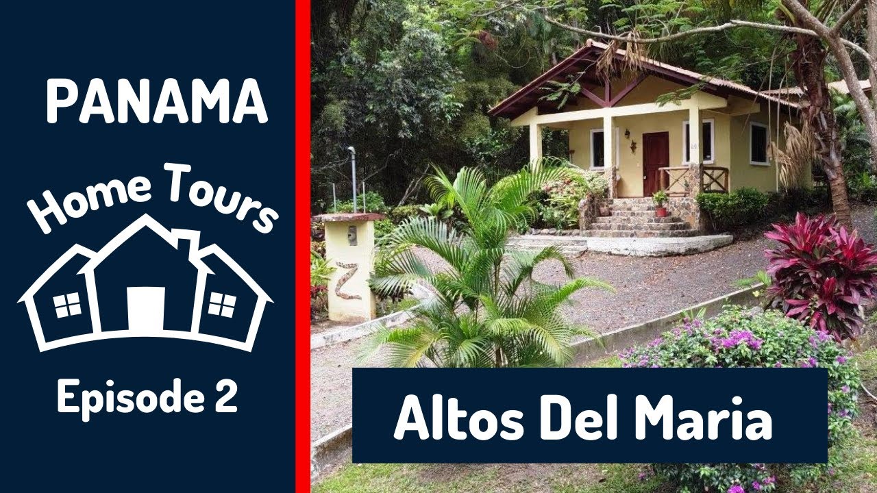 Altos Del Maria Panama: Real Estate Sale & Rental Tour Part 2