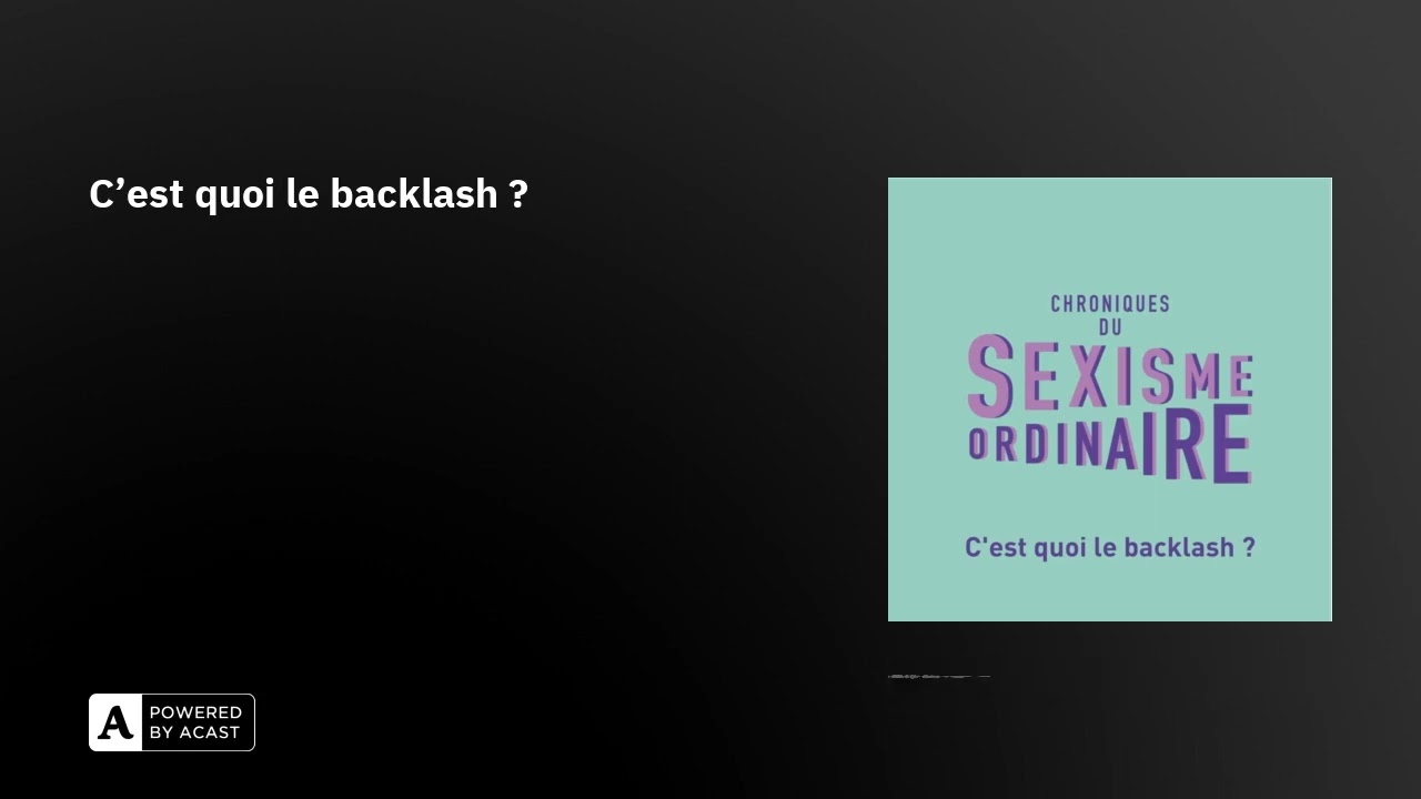 C'est quoi le backlash ?