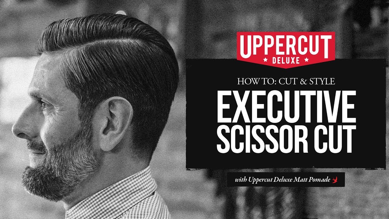 Haircut Tutorial: How To Cut and Style an Executive Scissor Cut | UPPERCUT DELUXE | Matt Pomade