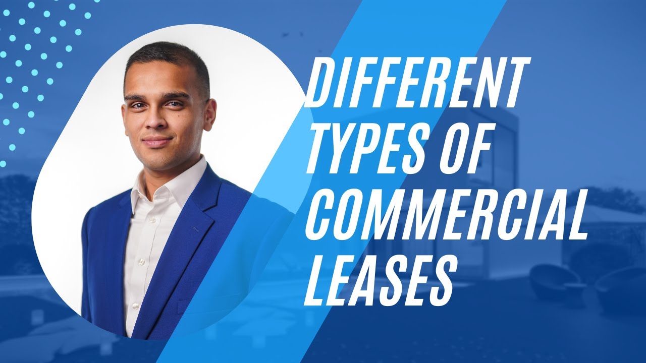 Different Types of Commercial Leases