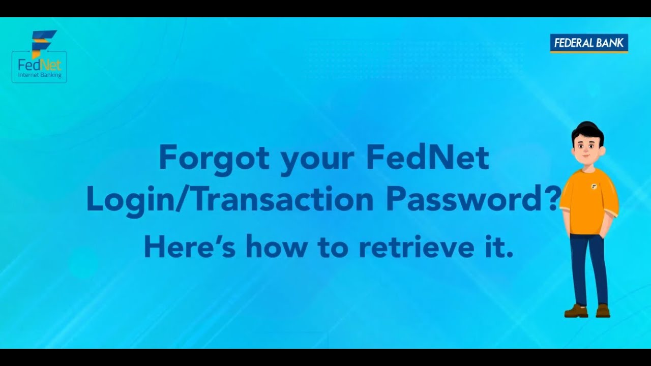 How to reset your FedNet Login/ Transaction Password?