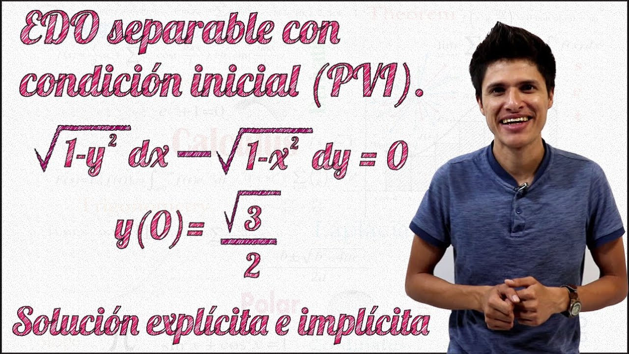 Ecuación Diferencial Separable con Condición Inicial |Problema de Valor Inicial|Incluye comprobación