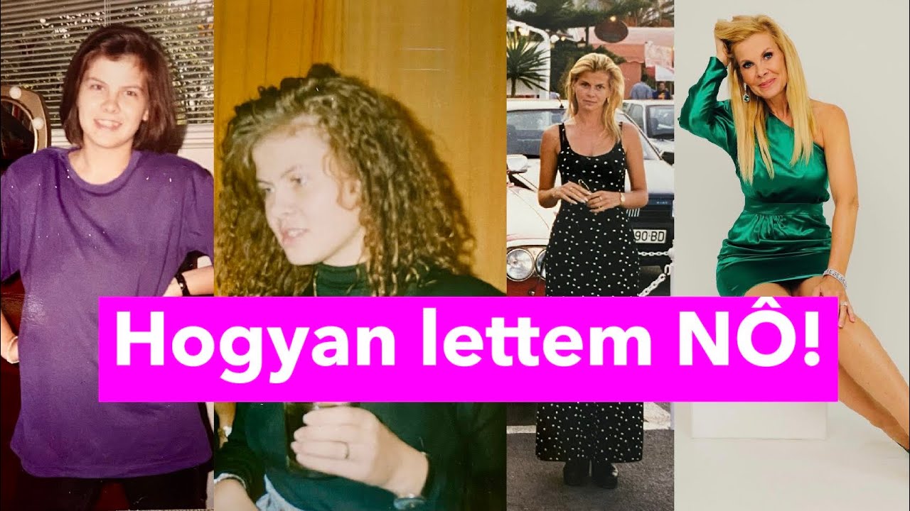 HOGYAN LETTEM RÚT KISKACSÁBÓL ÖNMAGÁT ELFOGADÓ NŐ!- nővé-válásom története