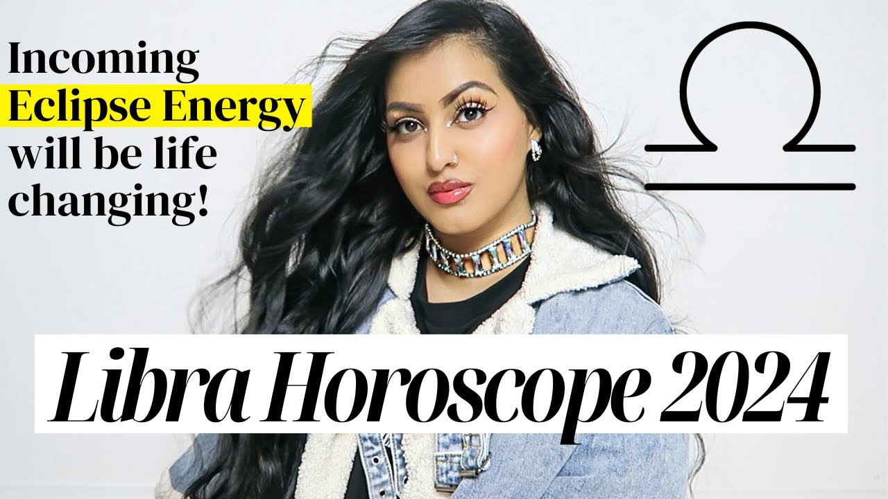Libra Horoscope 2024 🔮  MAJOR ECLIPSE ENERGY SHAKING YOUR LIFE #libraforecast #libra2024  #libra