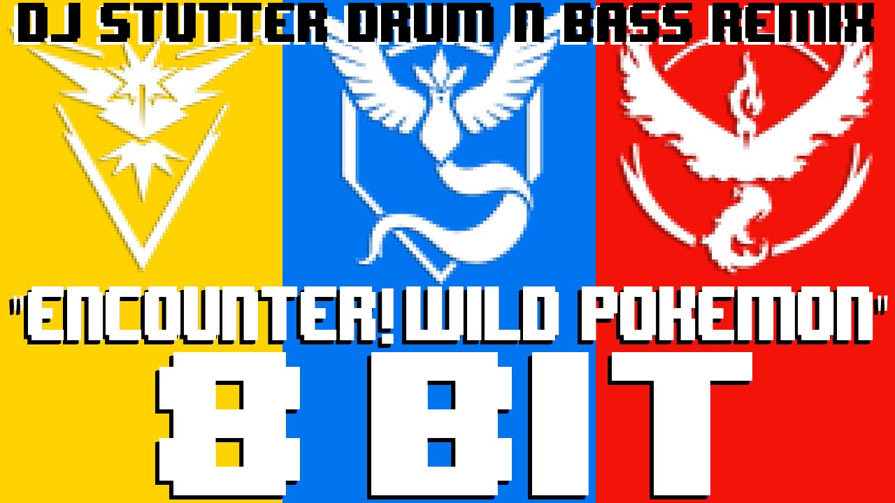 Encounter! Wild Pokémon (DJ Stutter Drum N Bass Remix) [8 Bit Cover Tribute to Pokémon Go]
