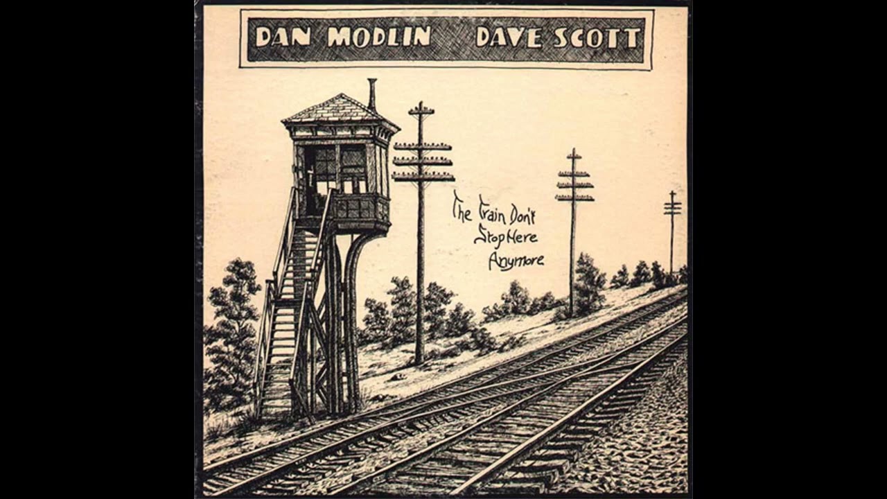 Dan Modlin & Dave Scott - Long Way From Heaven