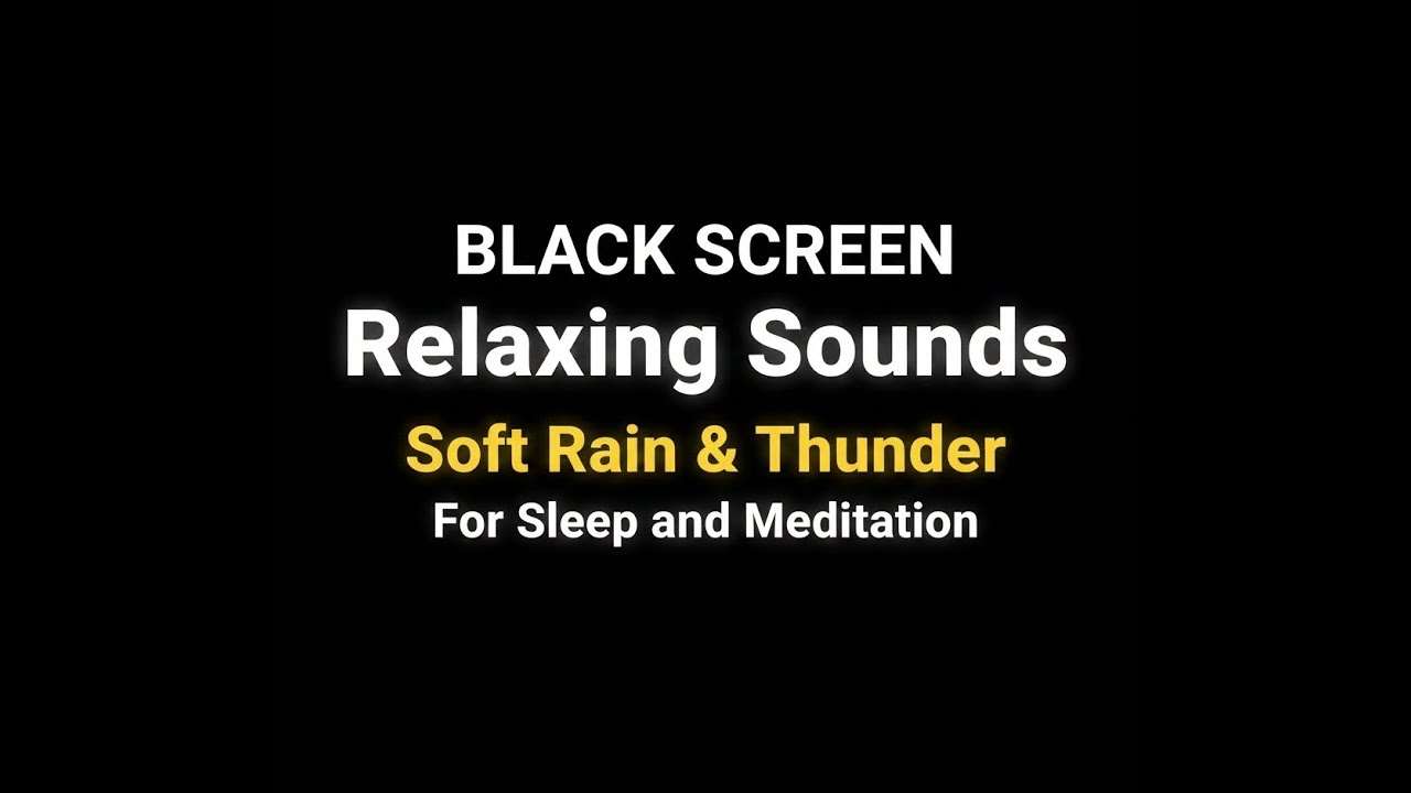 Soft Rain and Thunders Sounds for Sleeping