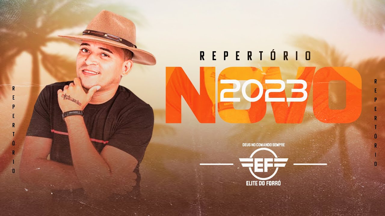 REPERTÓRIO NOVO 2023 / ELITE DO FORRÓ