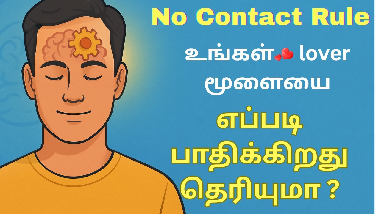 6 Ways No Contact Affects Your Ex’s Brain - soul talk tamil