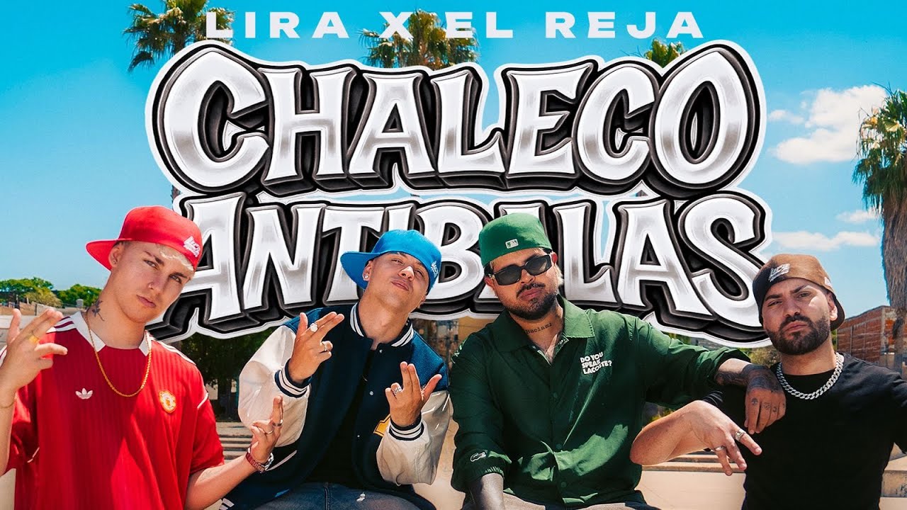 LIRA M&Uacute;SICA, EL REJA - CHALECO ANTIBALAS (Video Oficial)