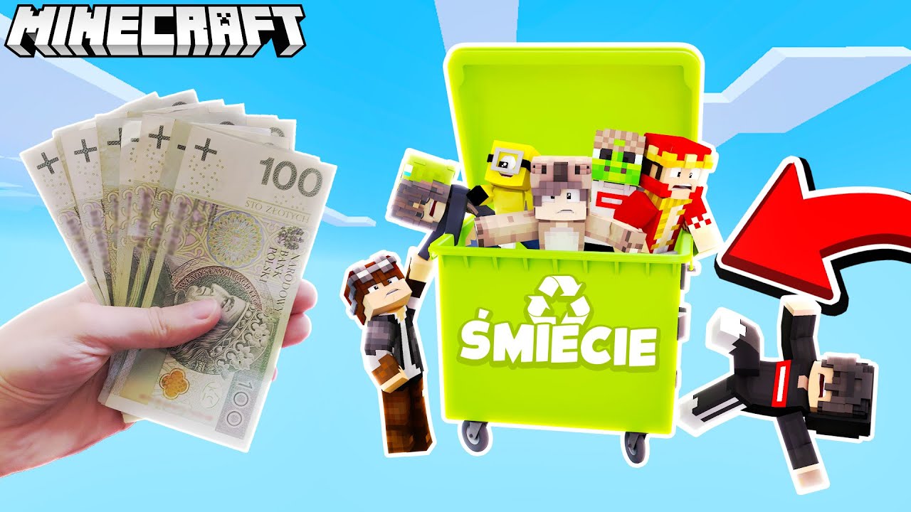 KTO OSTATNI ZOSTANIE W ŚMIETNIKU WYGRYWA 1000 ZŁOTYCH! - MINECRAFT CHALLENGE