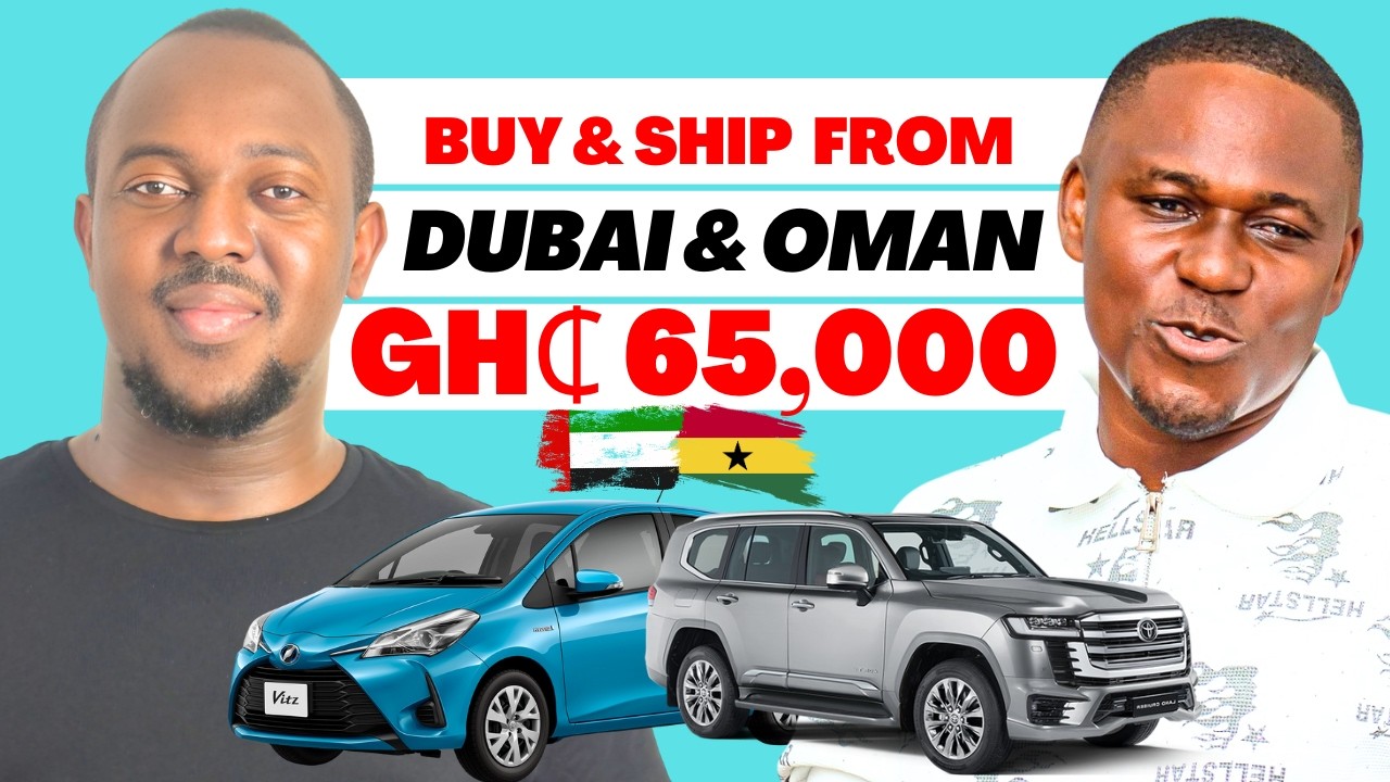Buy Cars and Items from Dubai To Ghana