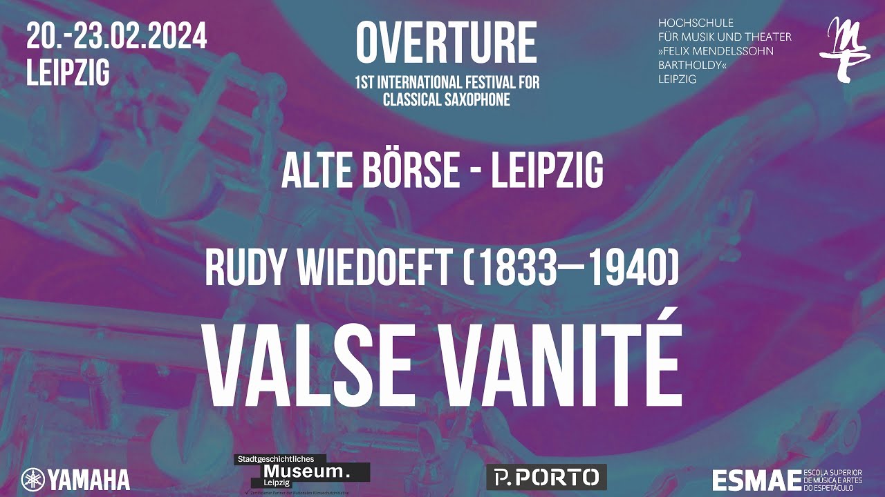 Rudy Wiedoeft (1833–1940) Valse Vanité, Luis Nitsche, Overture-leipzig 2024