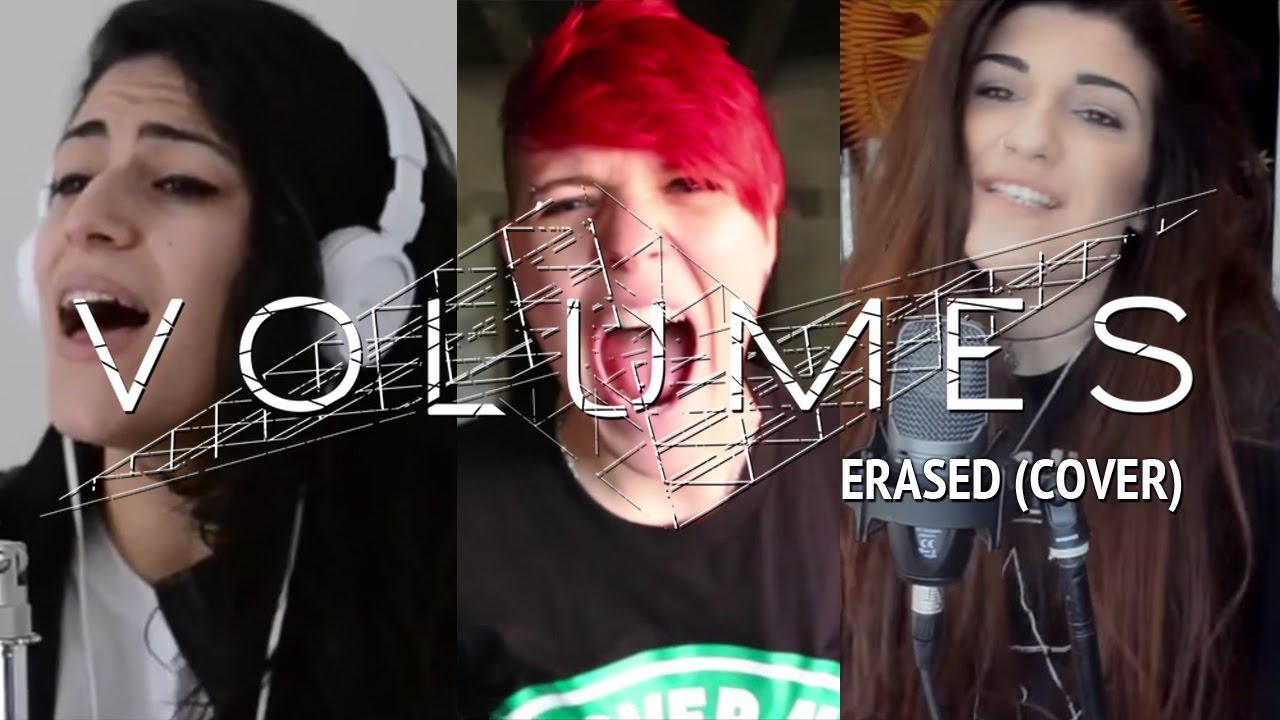 VOLUMES – Erased (2015 Cover by Lauren Babic, K Enagonio & Christina Rotondo)