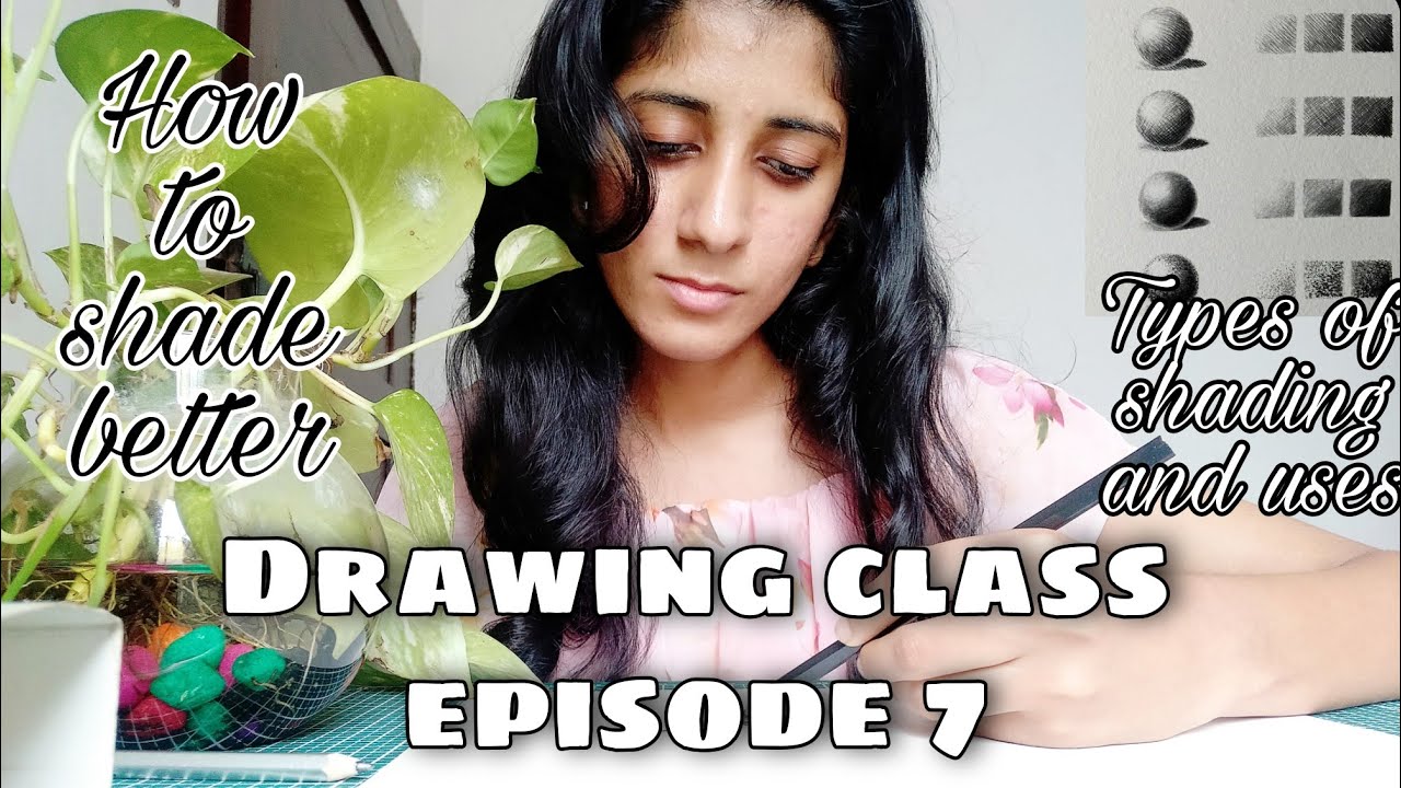 DRAWING CLASS/ Shading basics/ Types of shading / How to shade better || one million shades