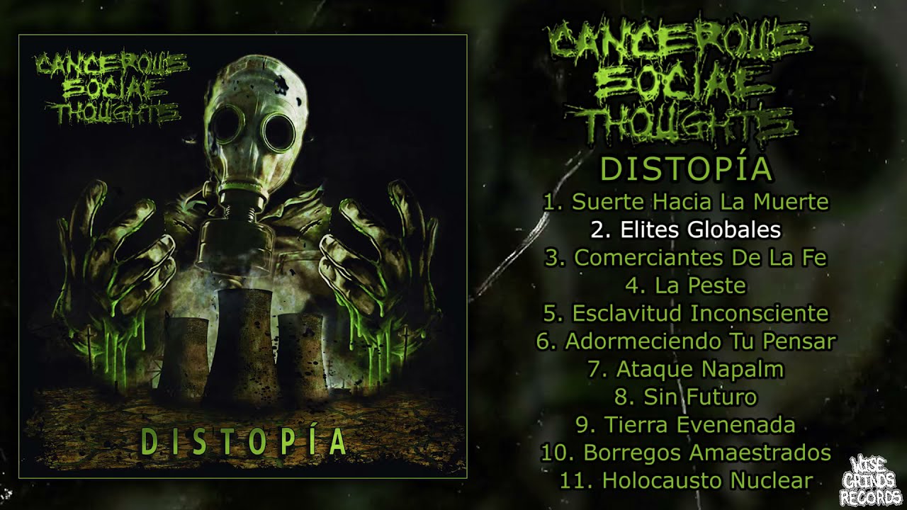 Cancerous Social Thoughts - Distopia MC FULL ALBUM (2021 - Grindcore)