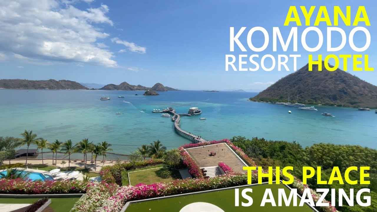 Ayana Komodo Resort | The Most Beautiful Hotel in Labuan Bajo Indonesia