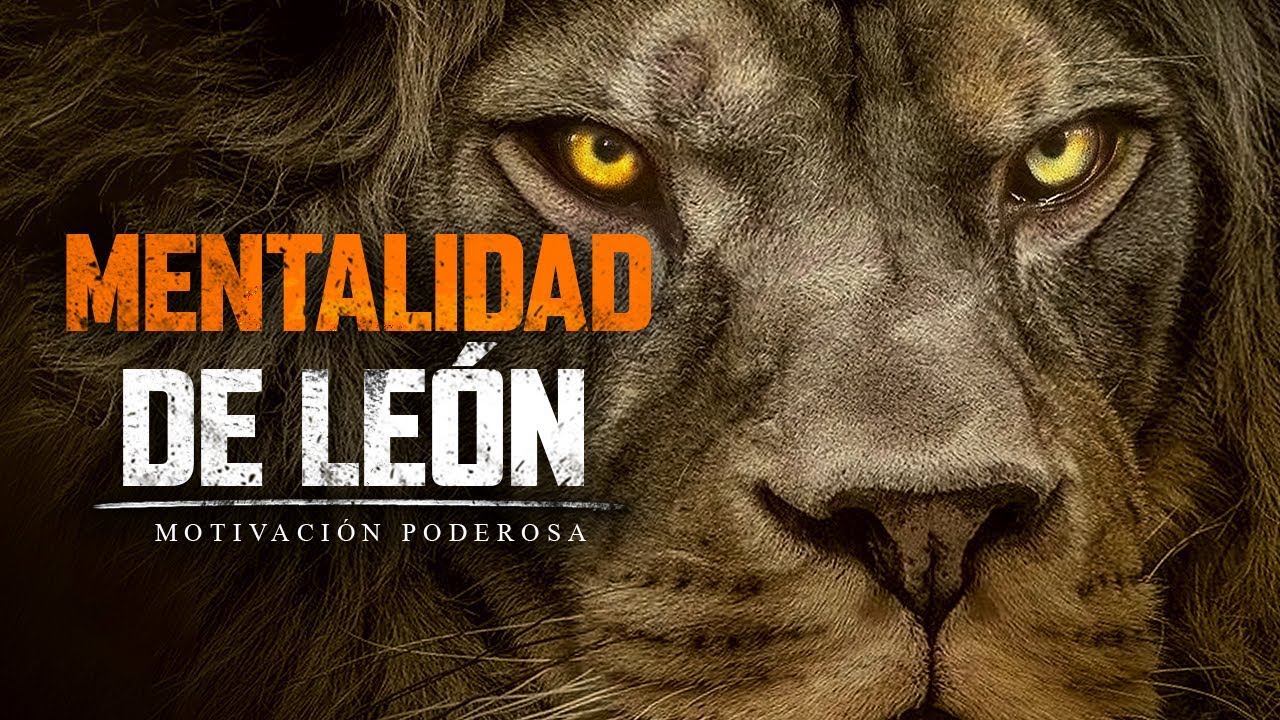 MENTALIDAD DE LE&Oacute;N - Poderosos discursos de motivaci&oacute;n (con Ray Lewis, Coach Pain and Corey Jones)