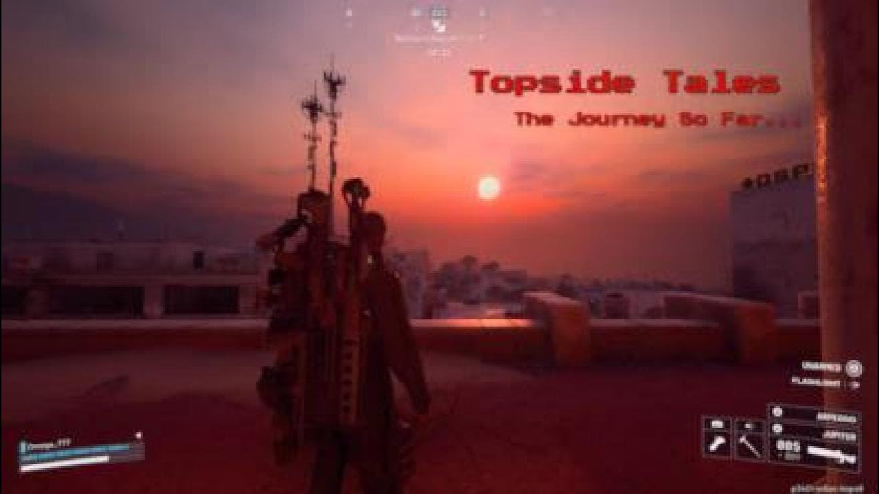 The Journey So Far - ARC Raiders - Topside Tales - February 2026 pt 1