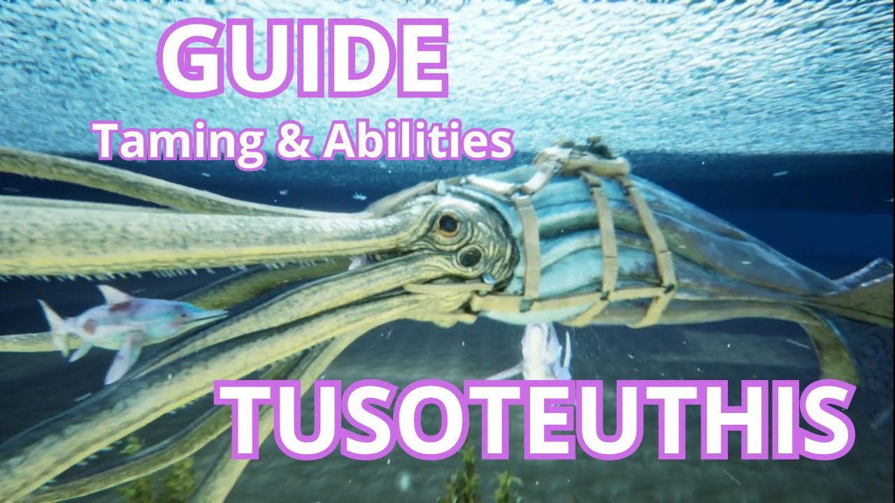 The GUIDE of the Tusoteuthis in ARK : Survival Ascended !