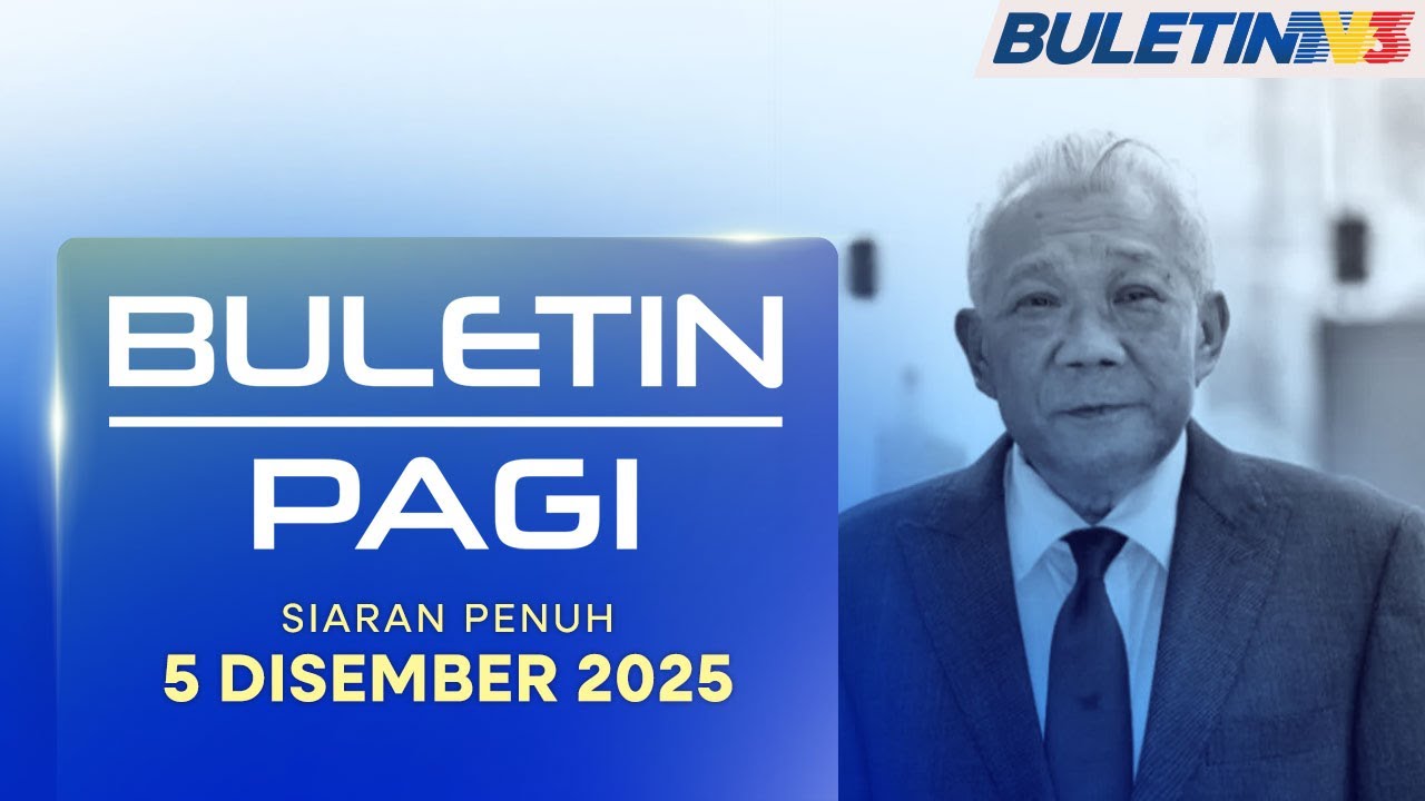 Datuk Seri Bung Moktar Meninggal Dunia | Buletin Pagi, 5 Disember 2025