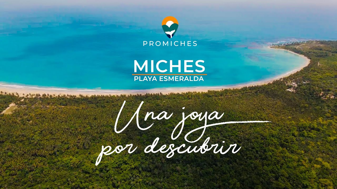 Miches,  Una Joya por Descubrir