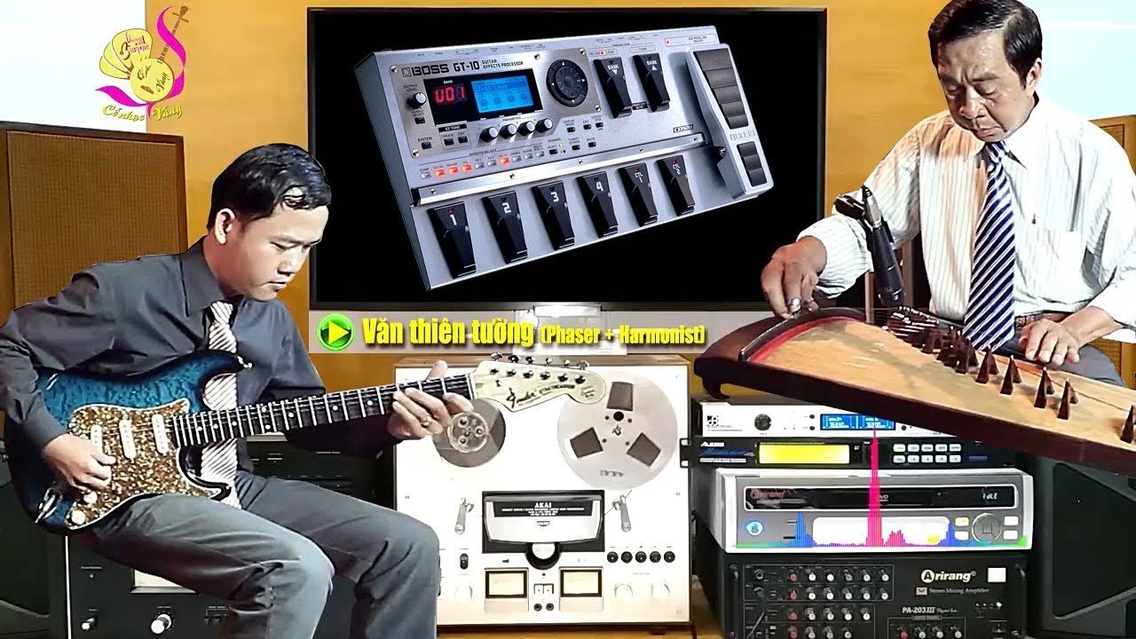 BOSS GT-10 | Tiếng rất hay cho Cổ nhạc | LH: A.Thanh Hồng (0909929698) - NS Hoàng Vũ (0908007342)