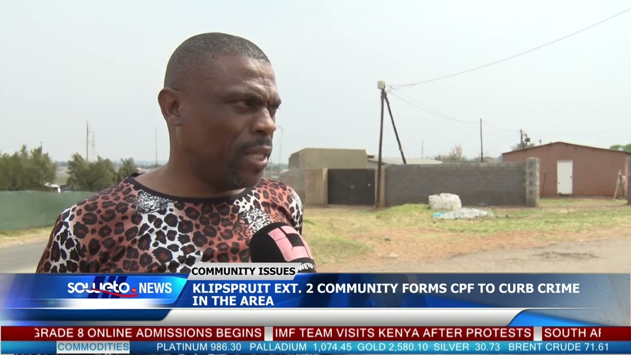 SOWETO TV NEWS | KLIPSPRUIT EXT. 2 COMMUNITY FORMS CPF TO CURB CRIME IN THE AREA