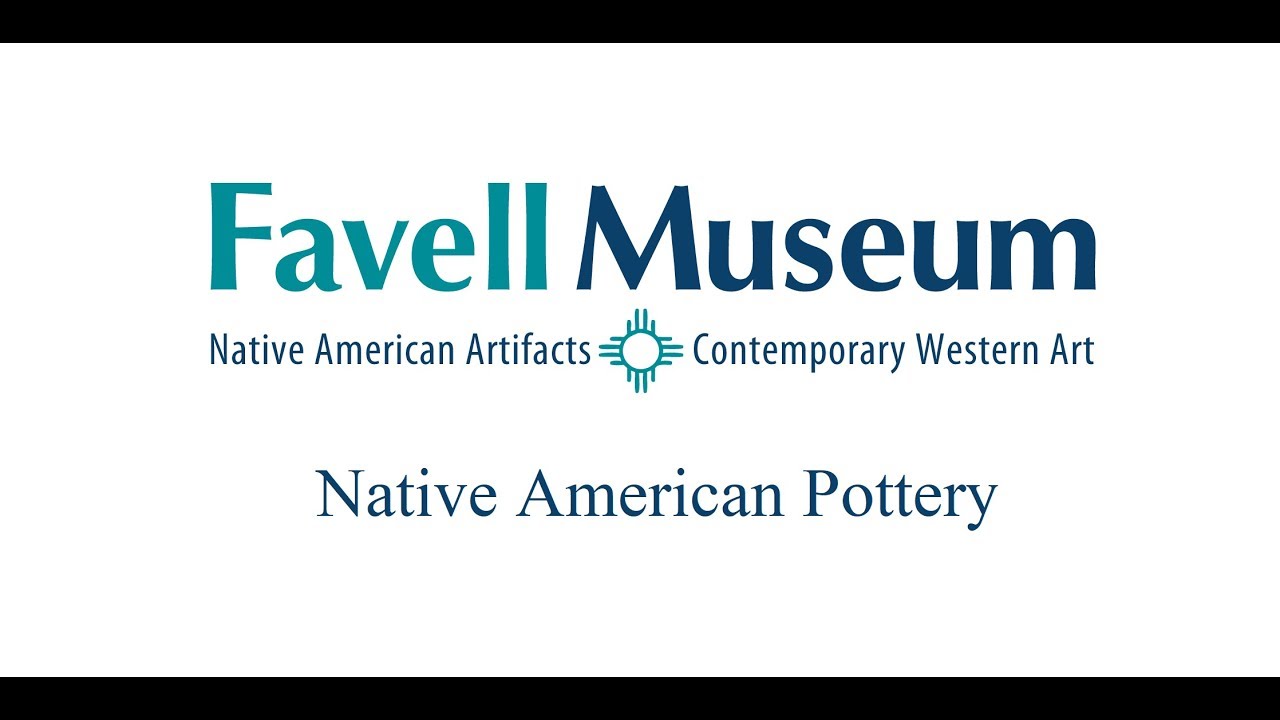 Favell Museum Artifacts, Southwest Native American Pottery