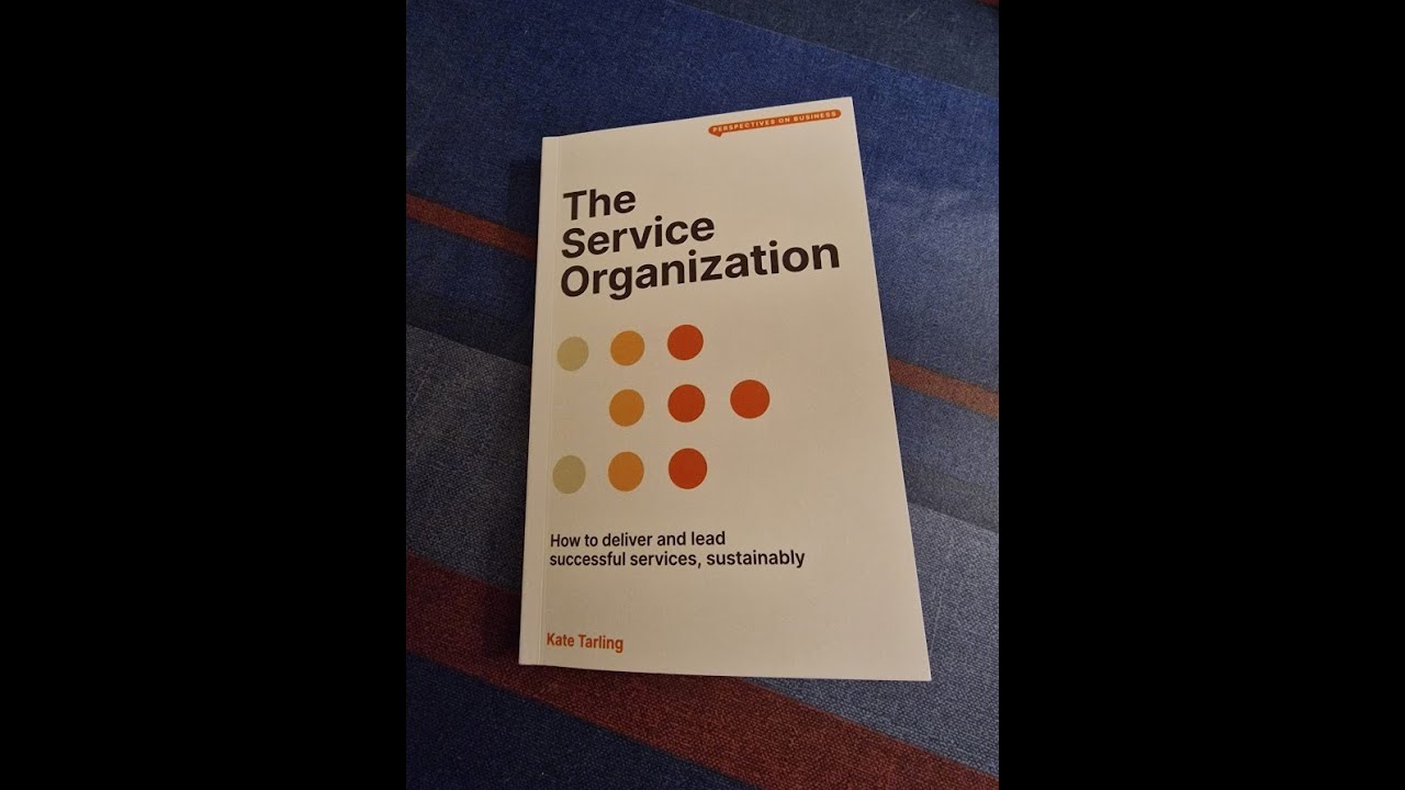 The Service Organization - book launch with Kate Tarling
