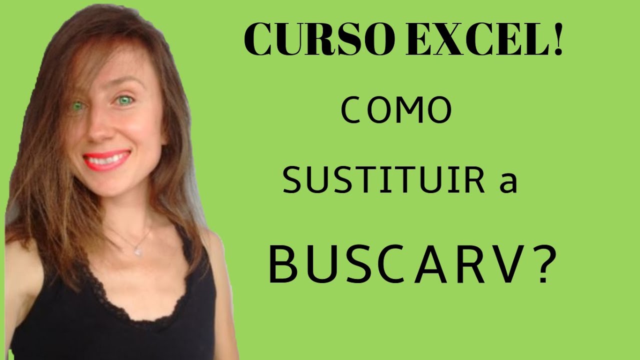 CURSO EXCEL 20: Análisis de Datos con Excel - Como sustituir a BUSCARV? (2023!)