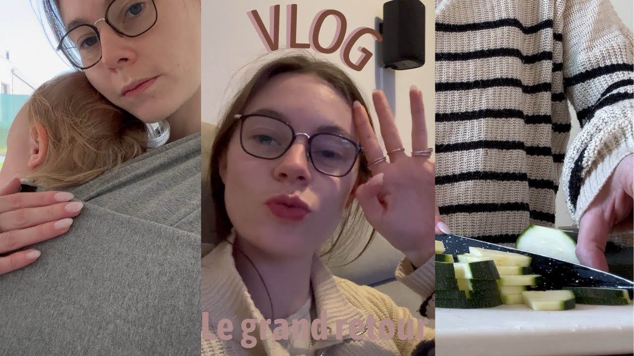 Vlog #1 I Le grand retour !