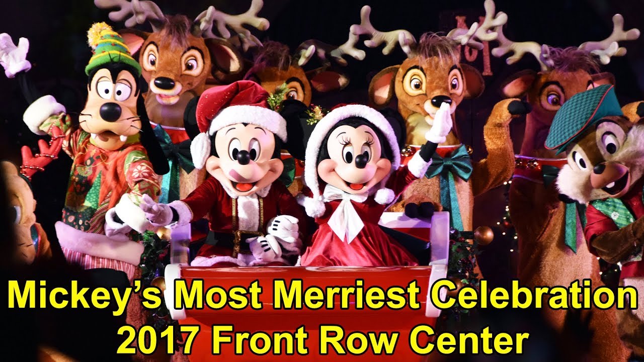 Mickey's Most Merriest Celebration Show at Very Merry Christmas Party - Front Row Center