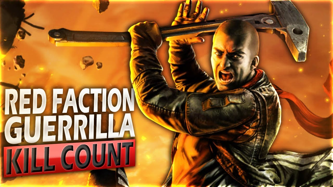 Red Faction: Guerrilla (2009) Kill Count