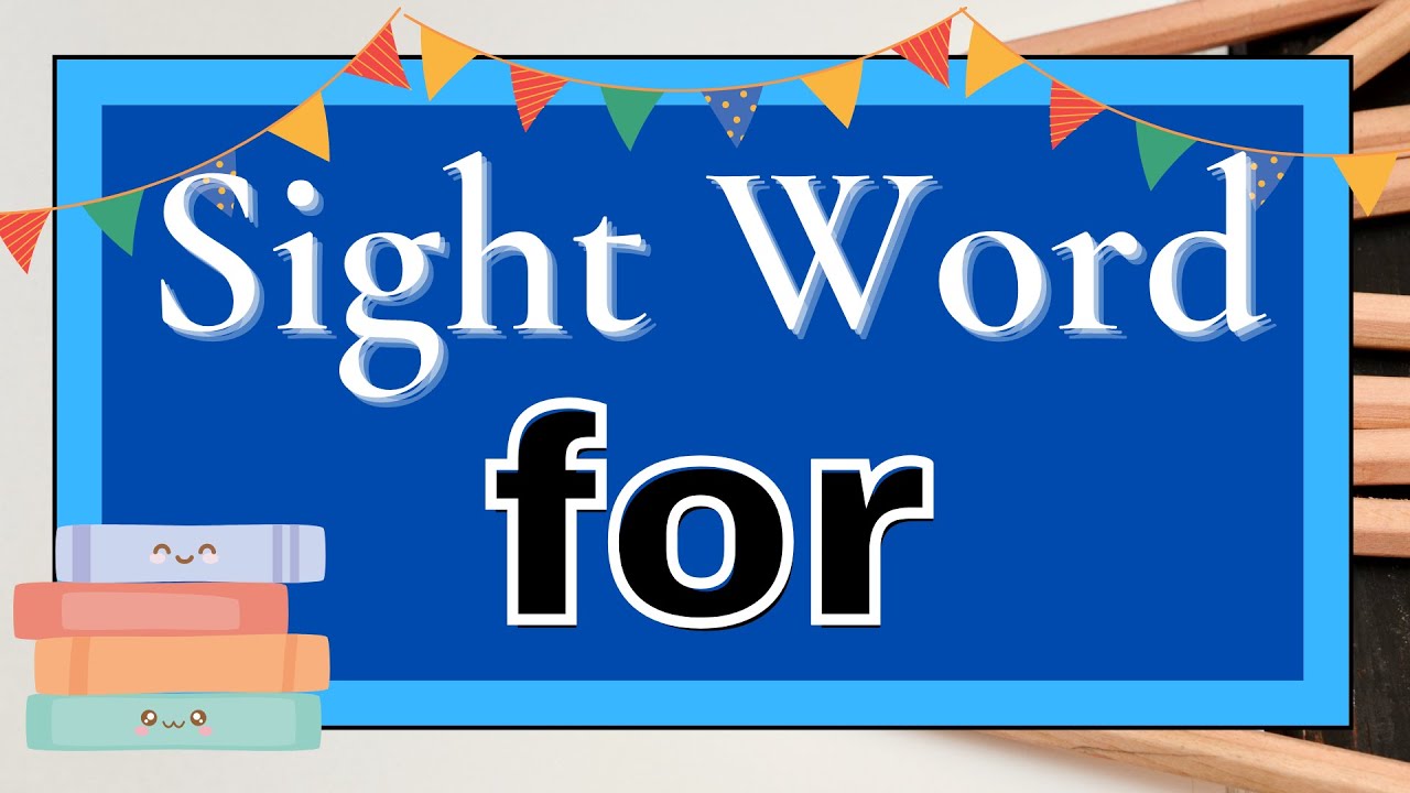 FOR Sight Word - Kindergarten Reading Practice - Interactive